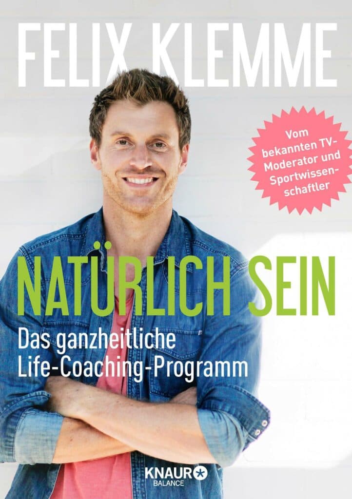 natürlich sein – Felix Klemme